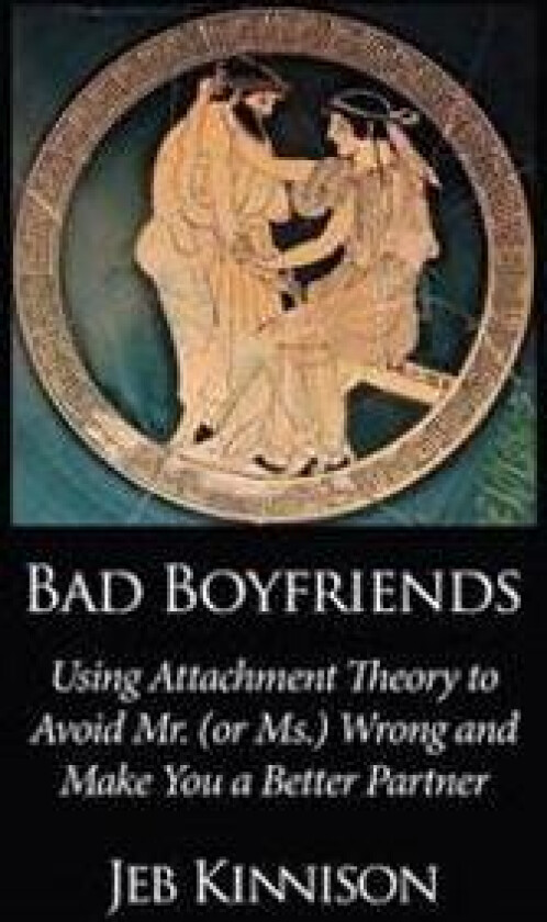Bad Boyfriends