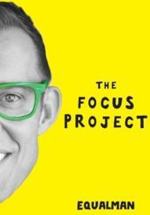 The Focus Project
