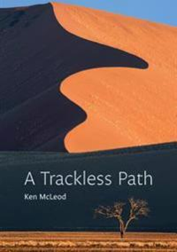A Trackless Path