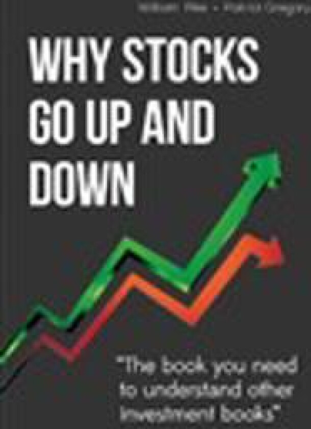 Why Stocks Go Up and Down, 4E
