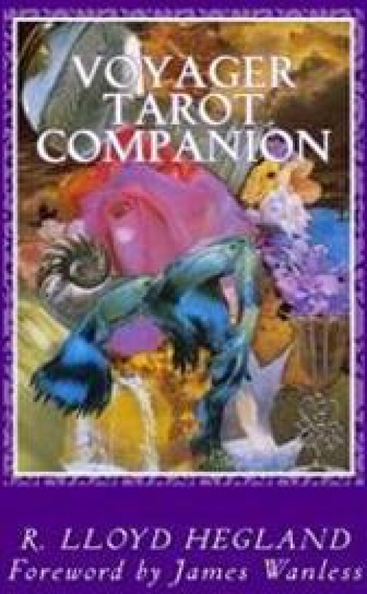 Voyager Tarot Companion: Magical Verses for a Magnificent Voyage