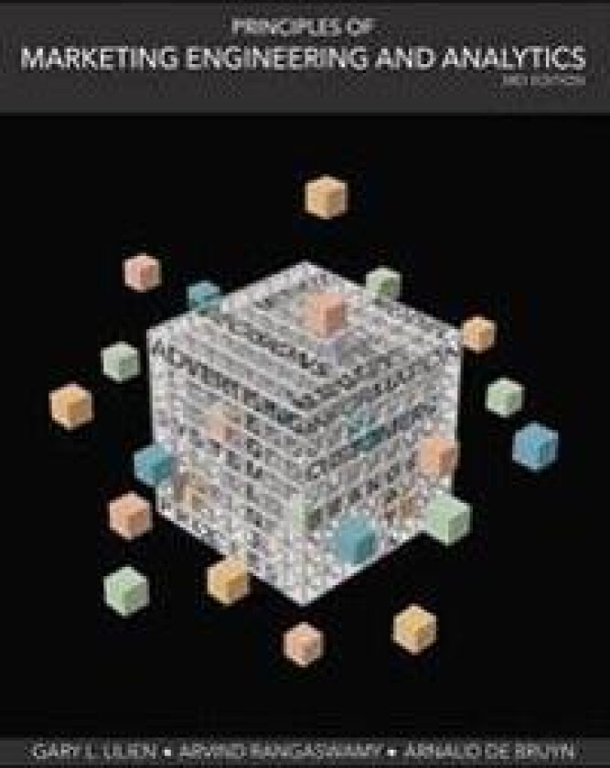 Principles of Marketing Engineering and Analytics