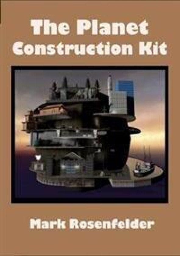 The Planet Construction Kit