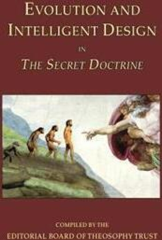 Evolution and Intelligent Design in The Secret Doctrine