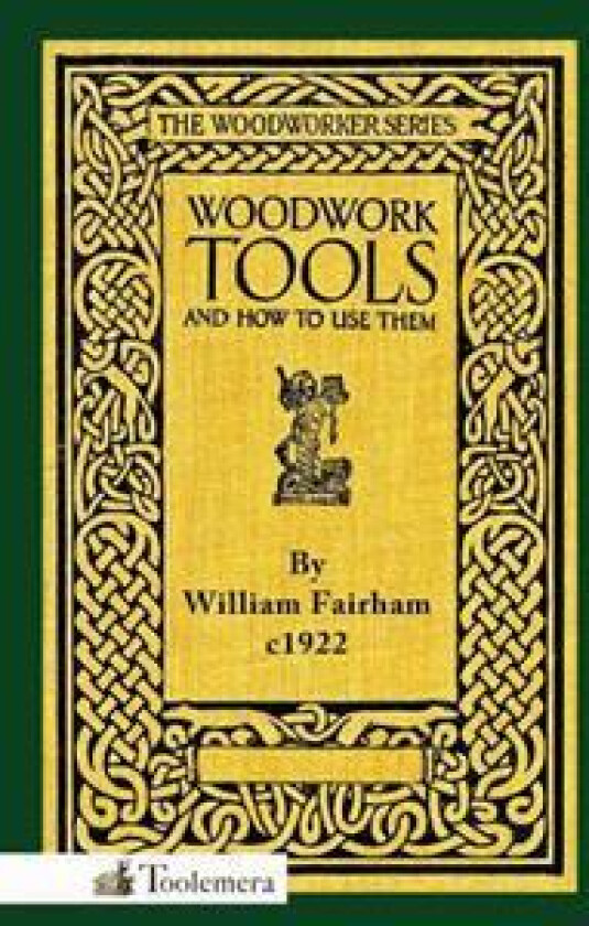 Woodwork Tools and How to Use Them