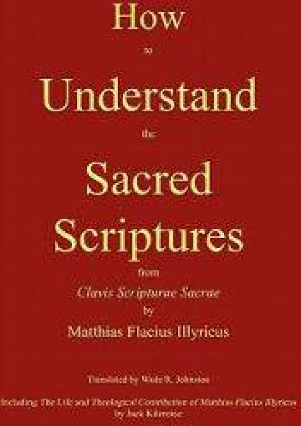 How to Understand the Sacred Scriptures