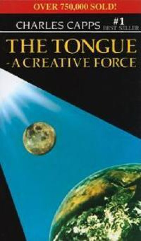 The Tongue, a Creative Force