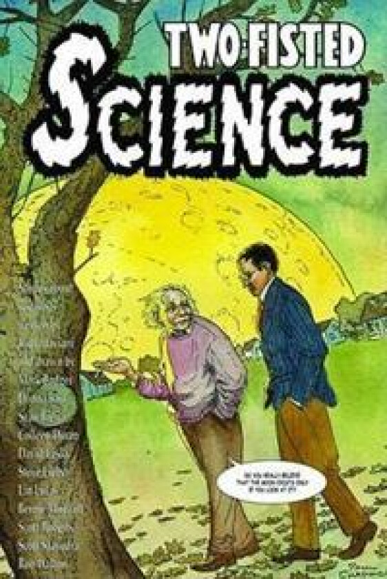 Two-fisted Science