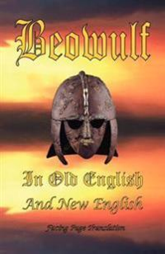Beowulf in Old English and New English