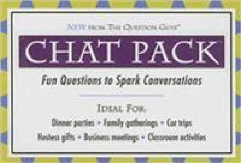 Chat Pack: Fun Questions to Spark Conversations