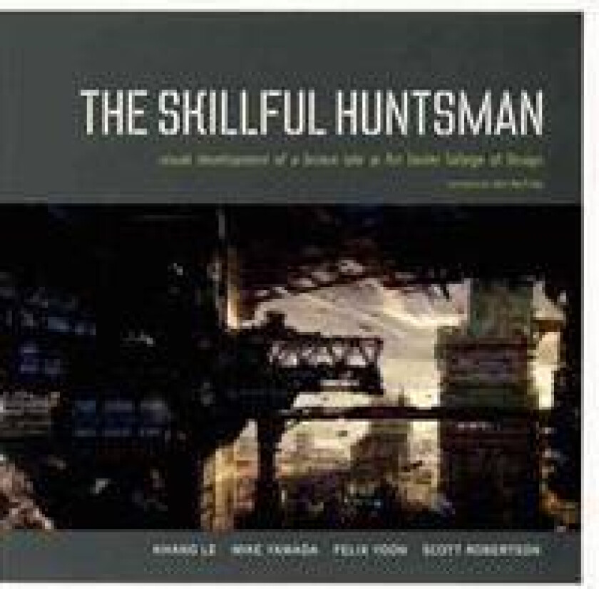 The Skillful Huntsman