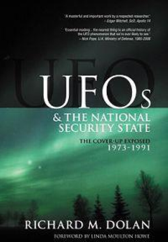UFOs and the National Security State: The Cover-Up Exposed, 1973-1991