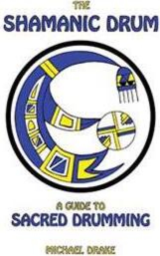 The Shamanic Drum