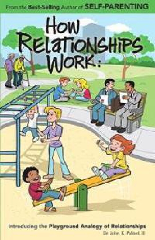 How Relationships Work