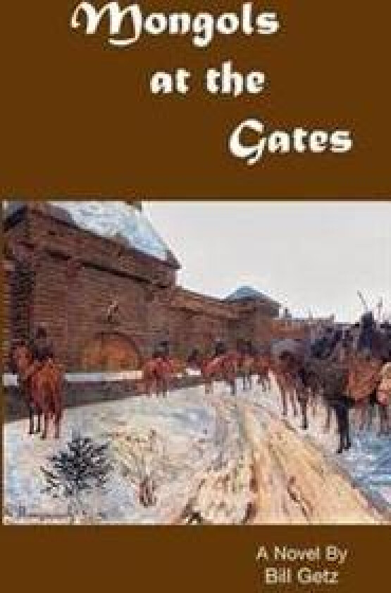 Mongols at the Gates