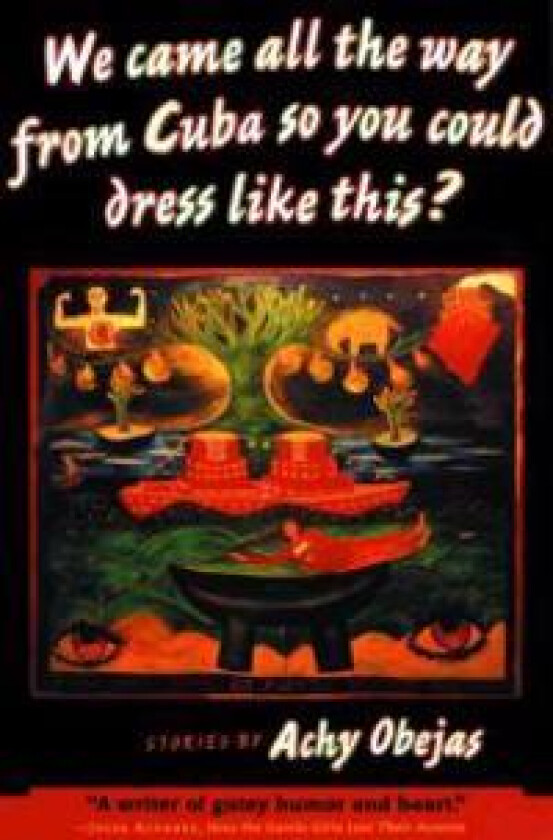 We Came All The Way From Cuba So You Could Dress Like This?