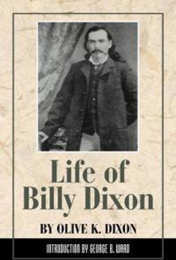 Life of Billy Dixon