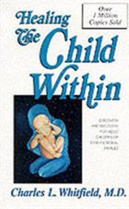 Healing the Child Within