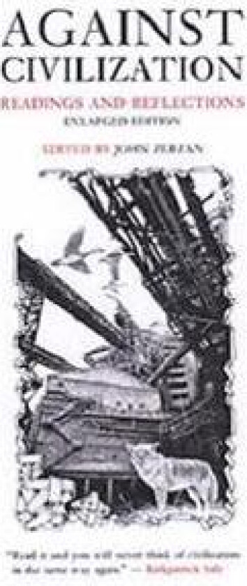 Against Civilization