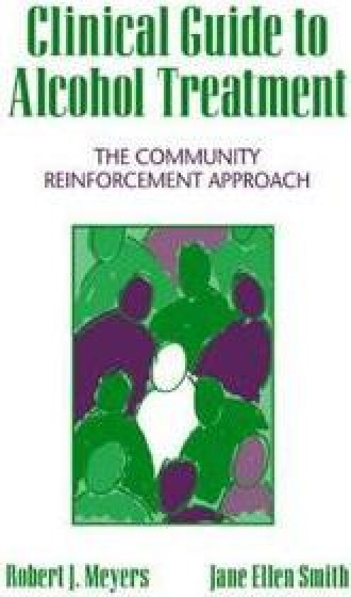 Clinical Guide to Alcohol Treatment