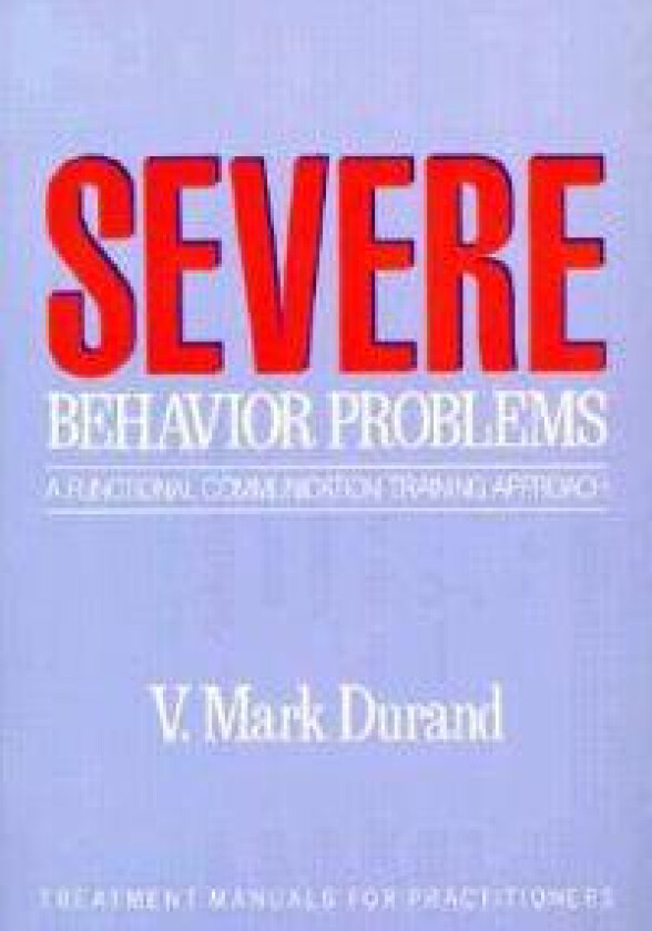 Severe Behavior Problems