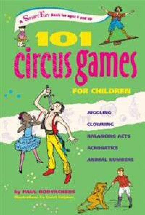101 Circus Games for Kids