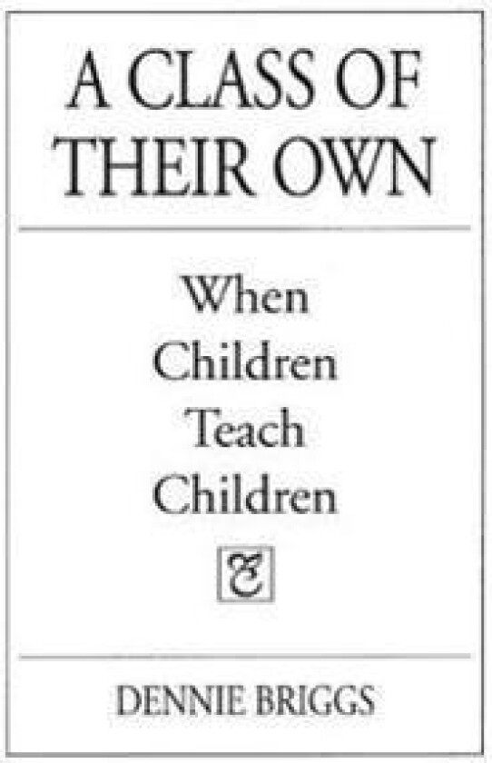 A Class of Their Own