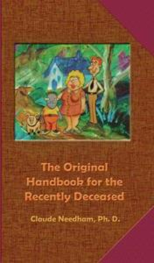 The Original Handbook for the Recently Deceased