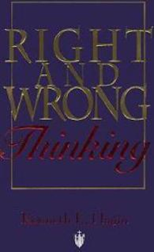 Right and Wrong Thinking