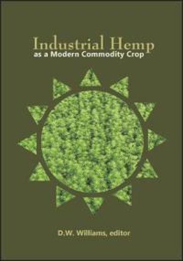 Industrial Hemp as a Modern Commodity Crop, 2019