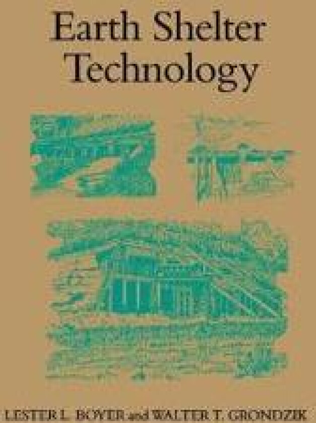 Earth Shelter Technology