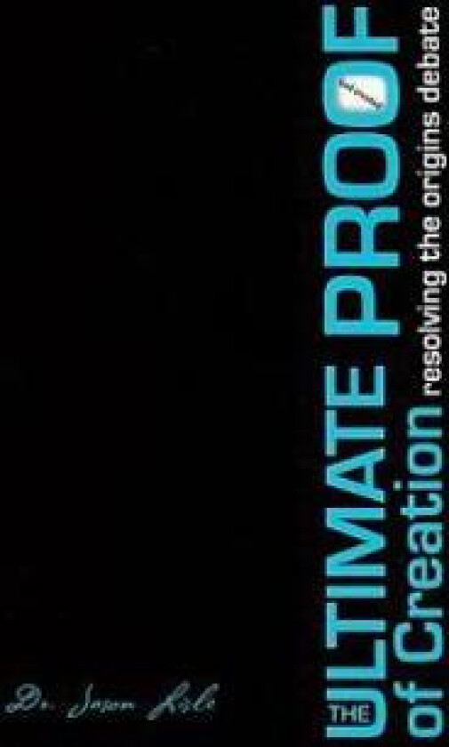 The Ultimate Proof of Creation