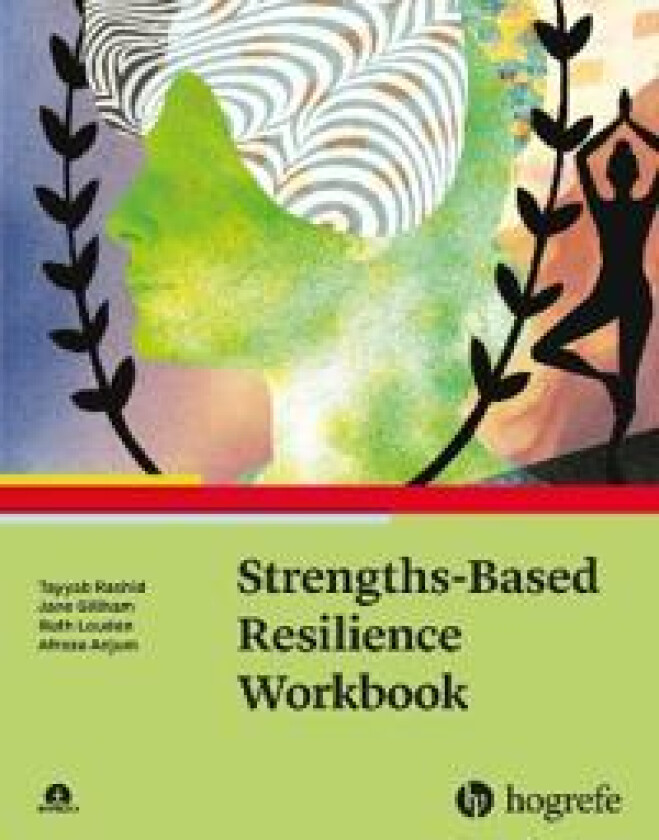 Strengths-Based Resilience Workbook