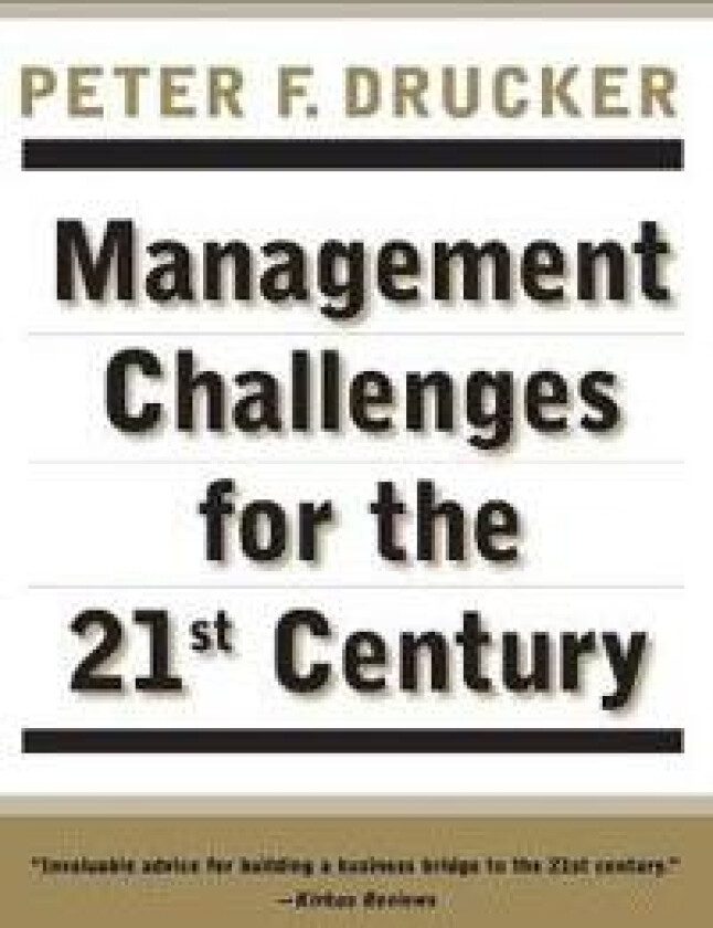 Management Challenges for the 21st Century