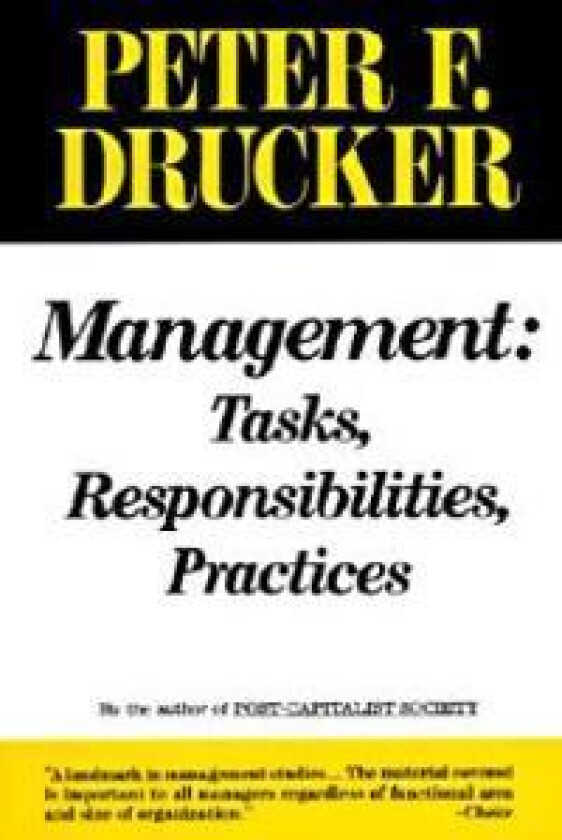 Management: Tasks, Responsibilities, Practices