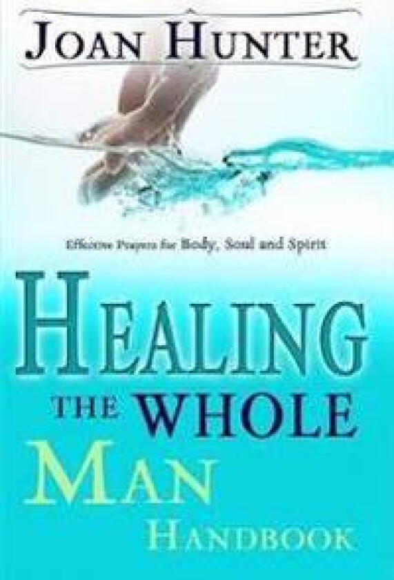 Healing the Whole Man