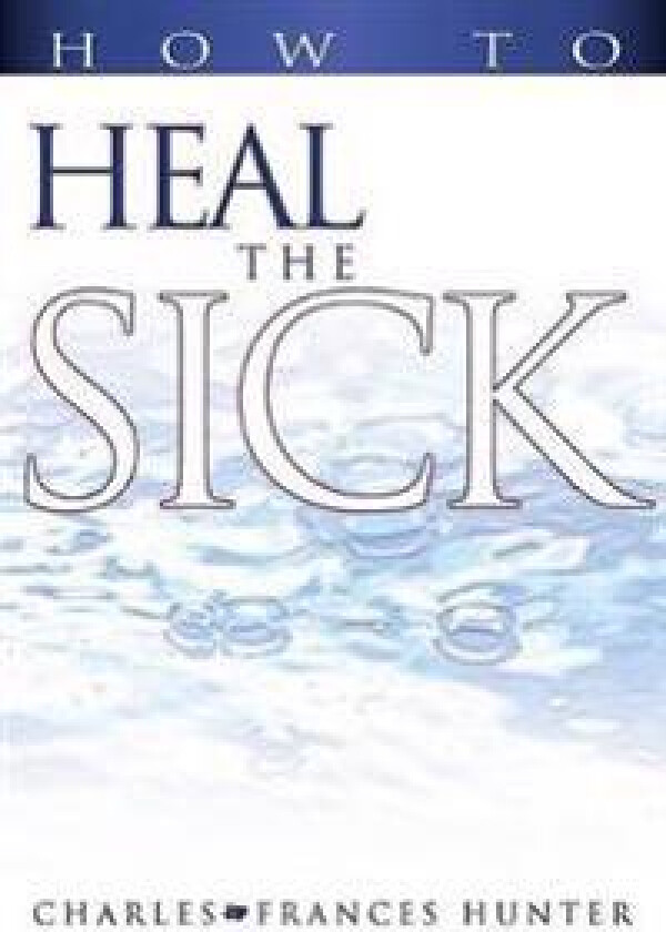 How to Heal the Sick