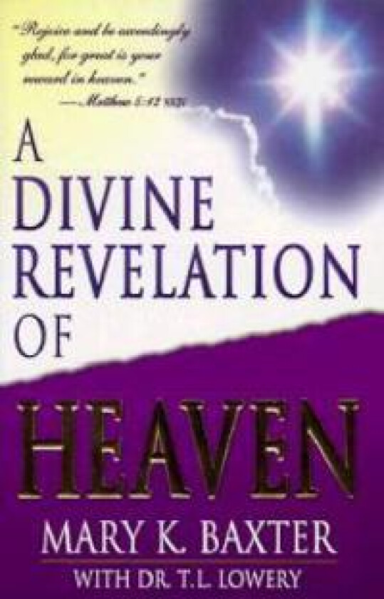 A Divine Revelation of Heaven