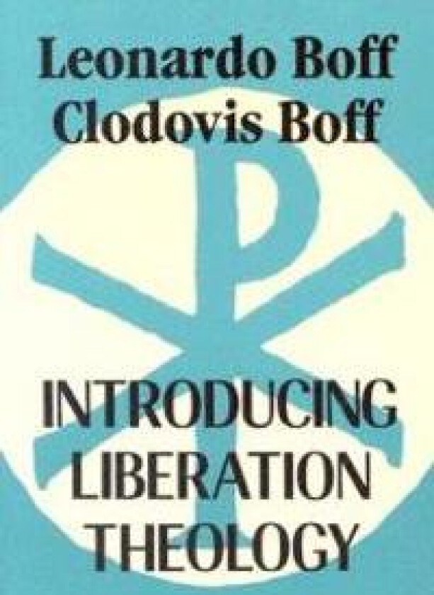 Introducing Liberation Theology