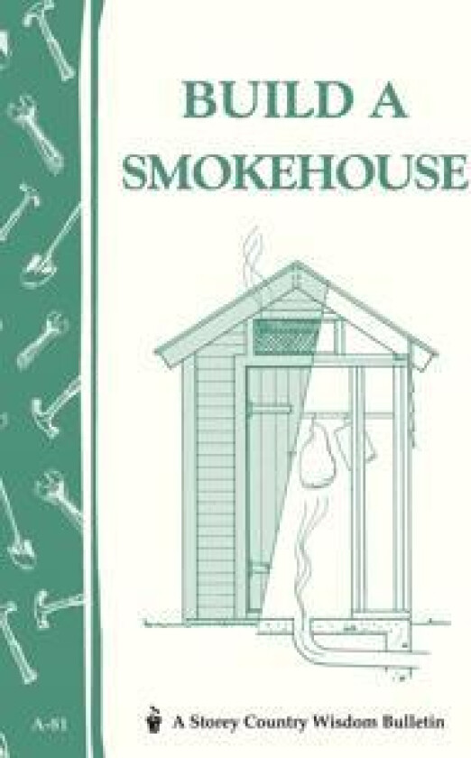 Build a Smokehouse