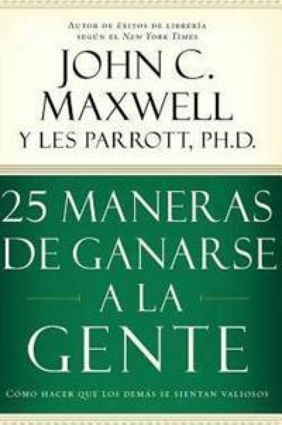 25 maneras de ganarse a la gente
