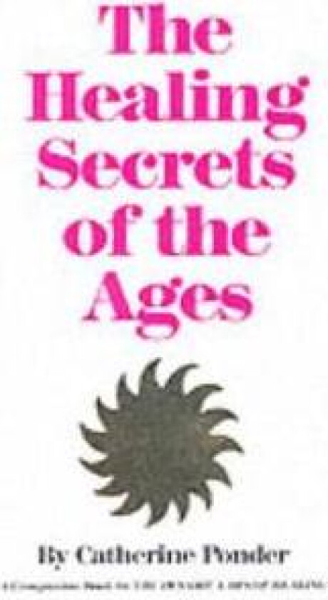 Healing Secret of the Ages