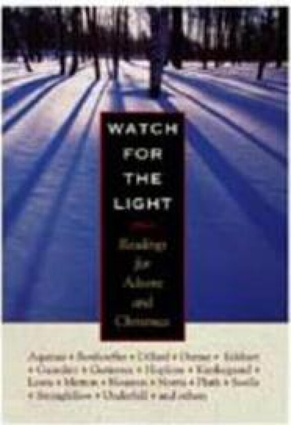 Watch for the Light