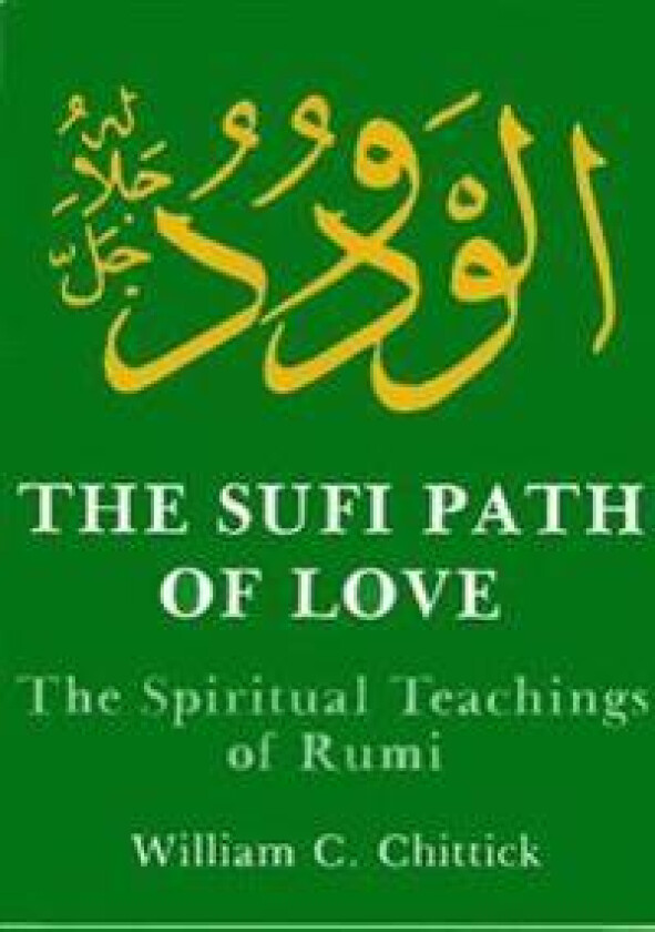 The Sufi Path of Love