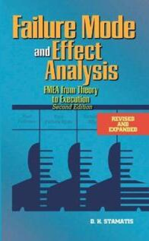 Failure Mode and Effect Analysis