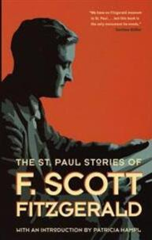 The St. Paul Stories of F. Scott Fitzgerald
