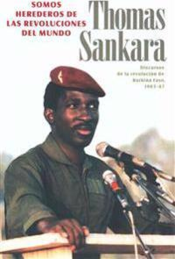 Somos Herederos de las Revoluciones del Mundo