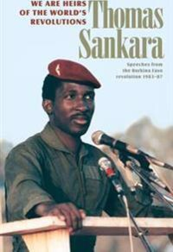 We are the Heirs of the World's Revolutions