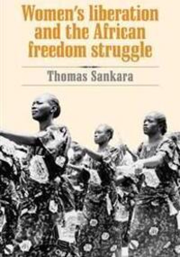 Women's Liberation and the African Freedom Struggle