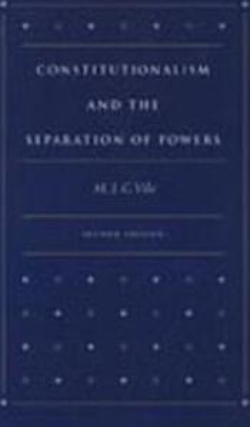 Constitutionalism & the Separation of Powers, 2nd Edition